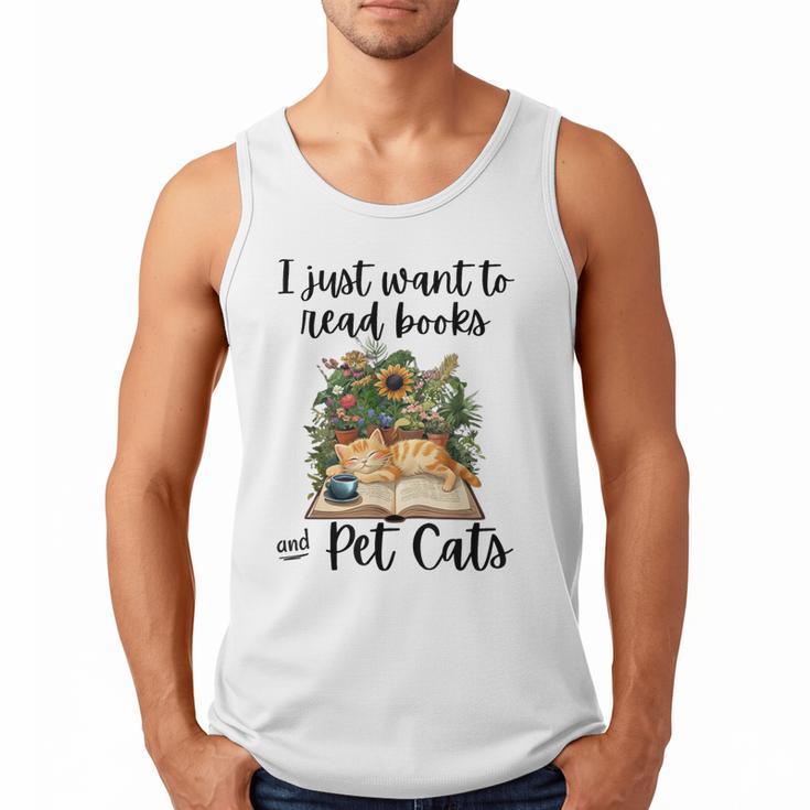 I Just Want To Read Books And Pet Cats Cat Lover Men Tank Top
