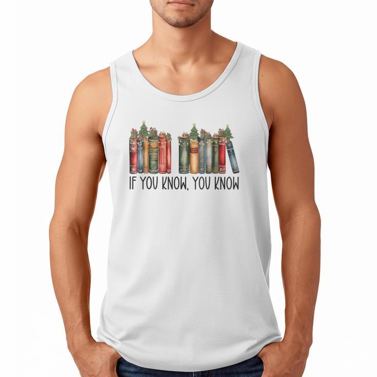 If You Know You Know 6 7 Reading Books Christmas Men Tank Top