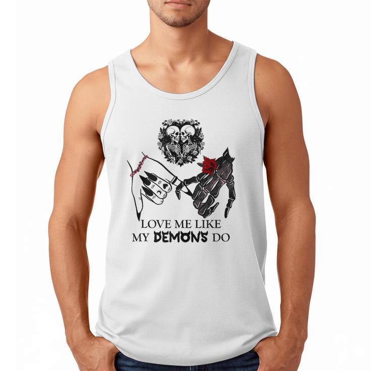 Love Me Like My Demons Do Dark Romance Merch Smutty Book Men Tank Top