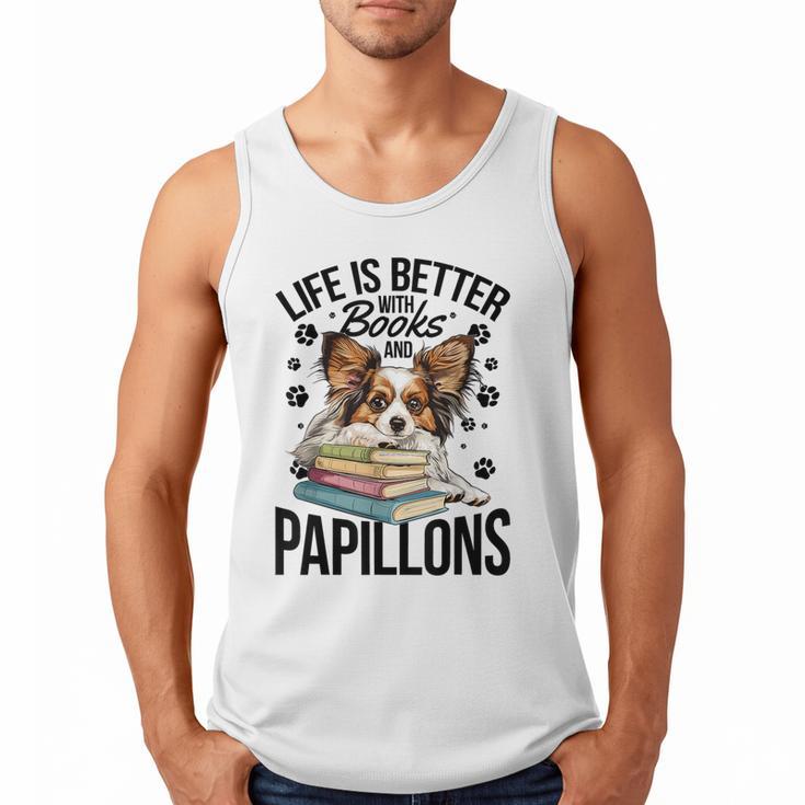 Papillon Dog Breed Life Is Better With Books And Papillons Men Tank Top