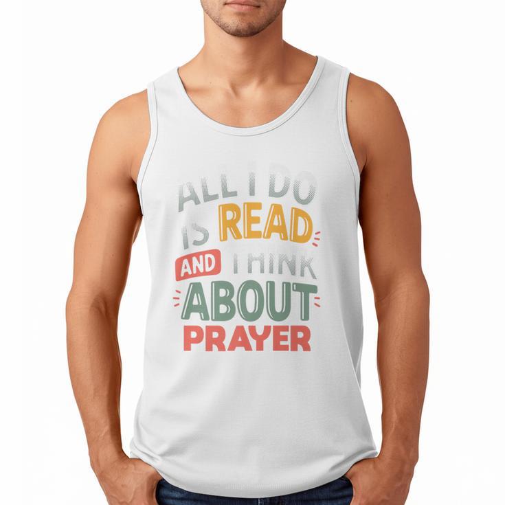 Read And Think About Prayer Faith & Book Lover Premium Men Tank Top