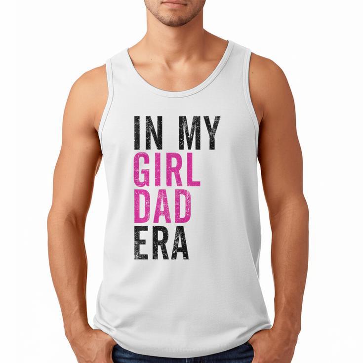 Retro In My Dad Girl Era Father's Day Christmas Men Tank Top