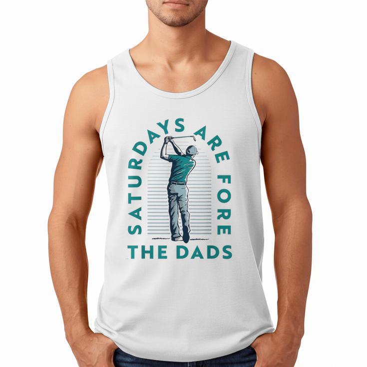Saturdays For Dads Golfer Father's Day Men Tank Top