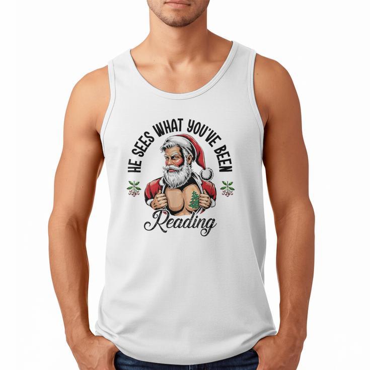He Sees What You'Ve Been Reading Santa Xmas Book Lover Men Tank Top