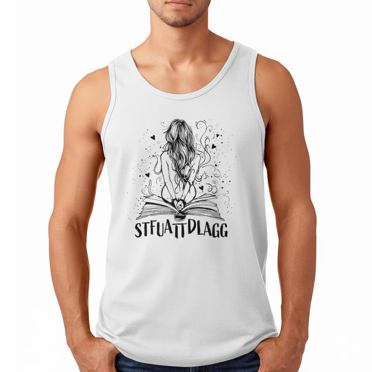 Sexy STFUATTDLAGG Hot Woman Reading Spicy Good Book Love Men Tank Top