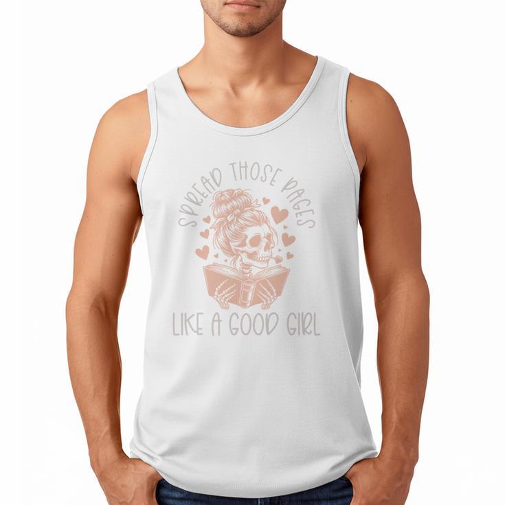 Smutt Spicy Books Dark Romance Good Girl Spread Those Pages Men Tank Top