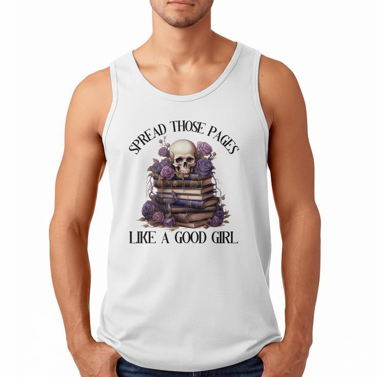 Spread Those Pages Like A Good Girl Dark Romance Spicy Books Men Tank Top