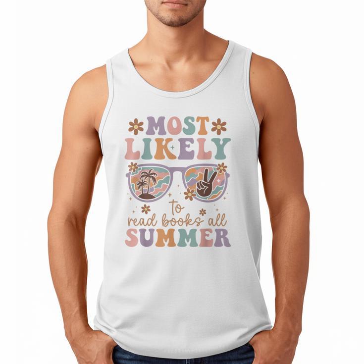 Teacher Summer Break Most Likely To Read Books All Summer Men Tank Top