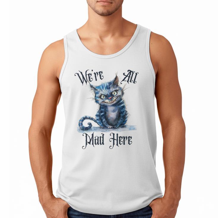 We'Re All Mad Here Cheshire Cat Alice Wonderland Book Kids Men Tank Top
