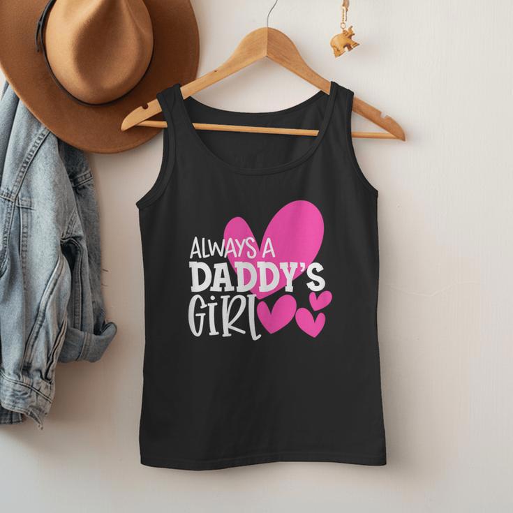 Always a Daddy's Girl Shirt Daughter Girls Women Men Tank Top