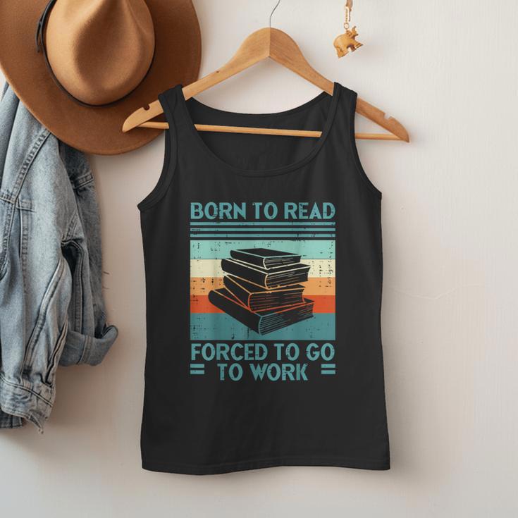 Born To Read Go Work Book Reading Librarian Men Women Men Tank Top