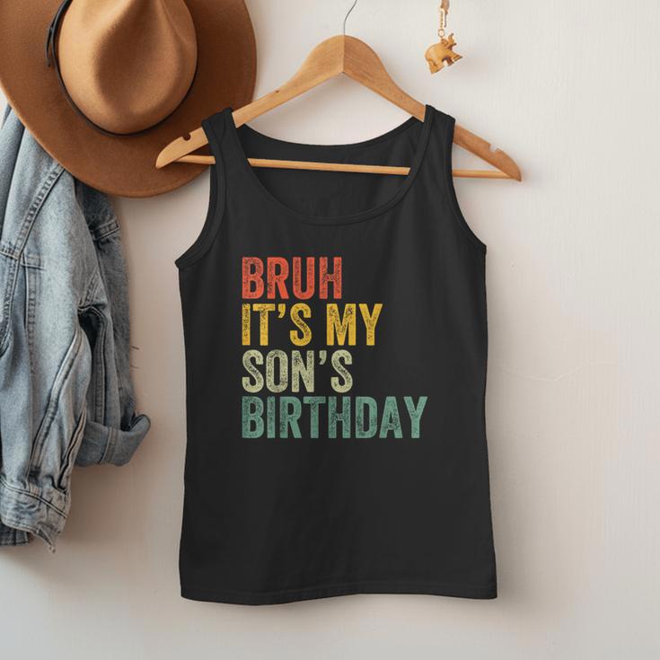 Bruh It's My Son's Birthday Birthday Father Dad Men Tank Top