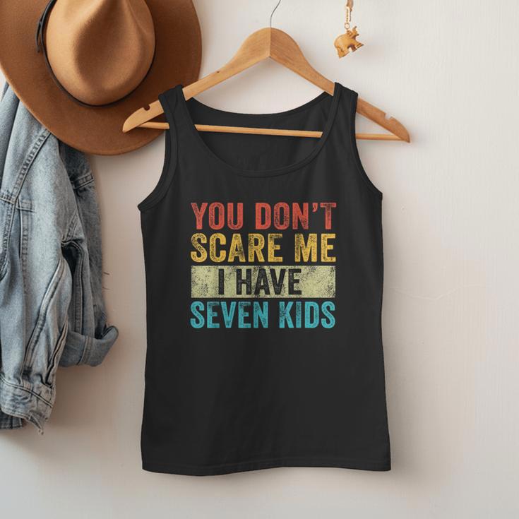 You Don't Scare Me I Have Seven Kids Mom Dad Vintage Retro Men Tank Top