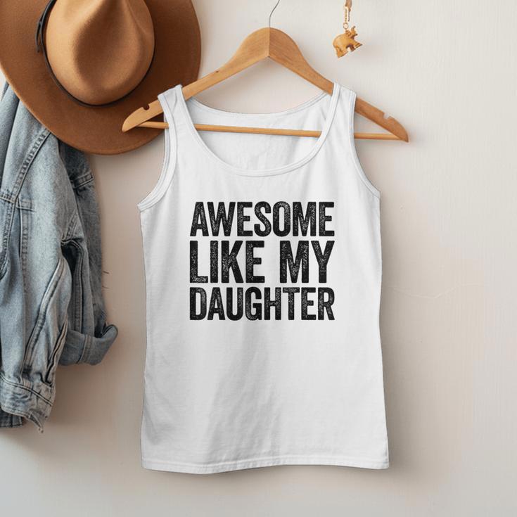 Awesome Like My Daughter Shirt Men Dad Fathers Day Men Tank Top