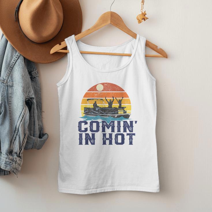 Comin In Hot Pontoon Boat Boating Lake For Dad Small Men Tank Top