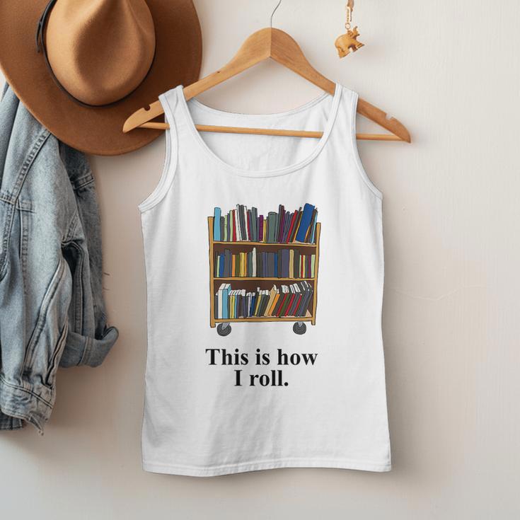 Librarian Book Return Cart This Is How I Roll Men Tank Top
