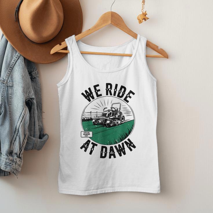 We Ride At Dawn Lawn Mower Zero-Turn Dad Mowing Men Tank Top We Ride At Dawn Lawn Mower Zero-Turn Dad Mowing Men Tank Top
