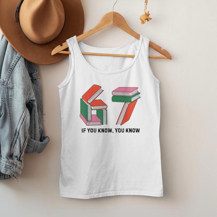 Six Seven 67 If You Know You Know 6 7 Reading Books Men Tank Top