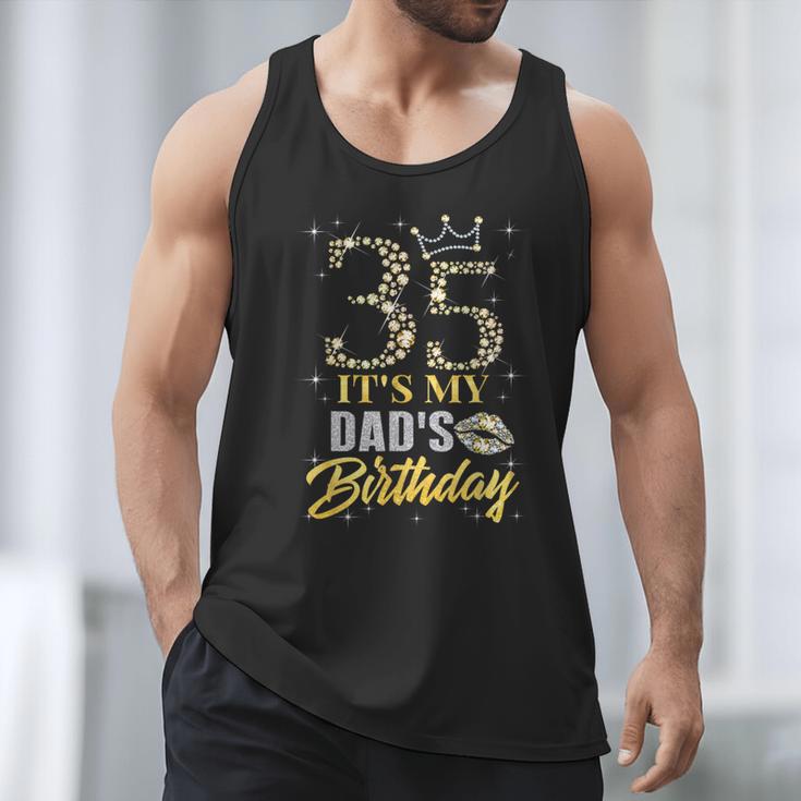 35 It's My Dad's Birthday Crown Happy 35 Years Old Men Tank Top