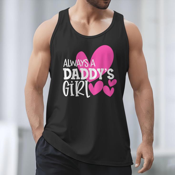 Always a Daddy's Girl Shirt Daughter Girls Women Men Tank Top
