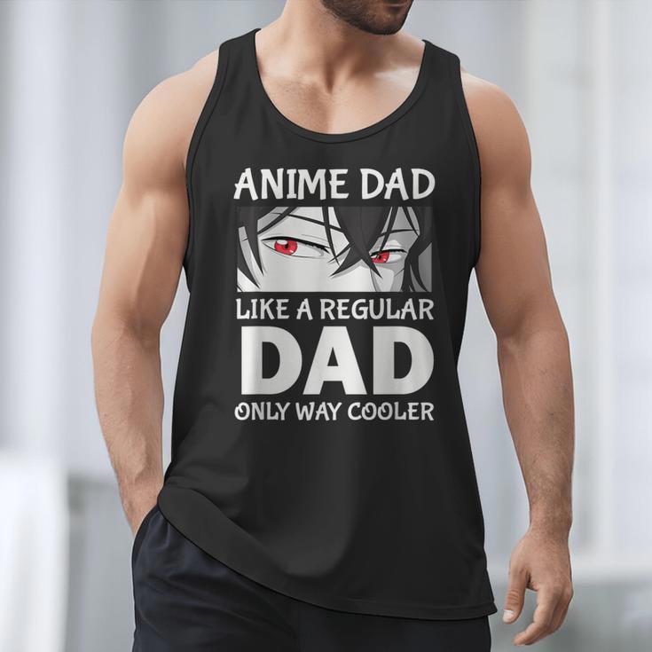 Anime Dad Like A Regular Dad Only Cooler Fathers Day Otaku Men Tank Top Anime Dad Like A Regular Dad Only Cooler Fathers Day Otaku Men Tank Top