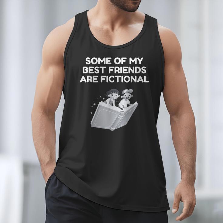 Some Of My Best Friends Are Fictional Book Lover Nerd Men Tank Top