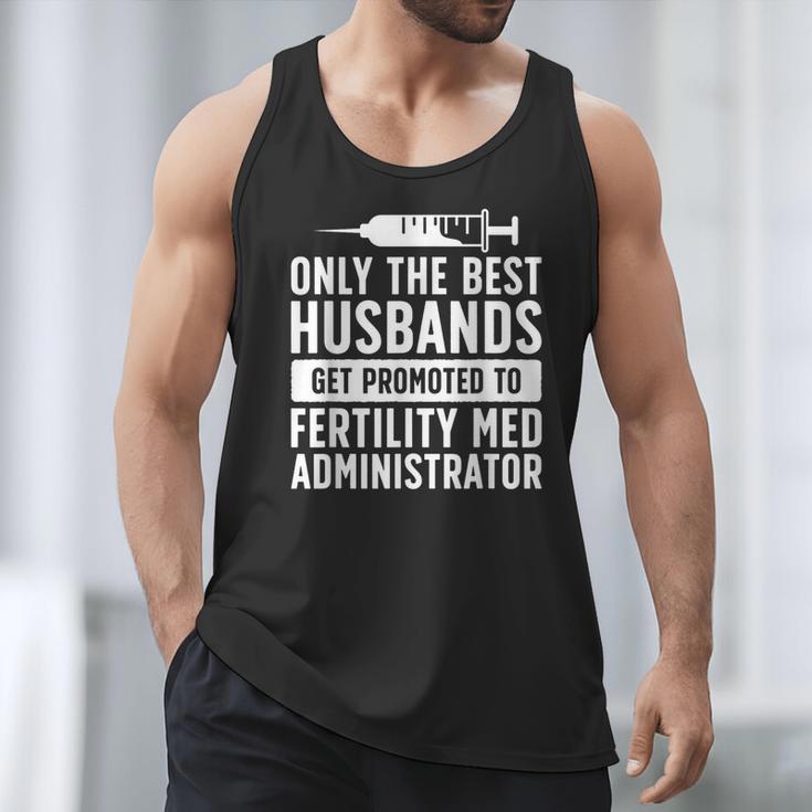 Best Husbands IVF Dad IVF Transfer Day Embryo Transfer Day Men Tank Top Best Husbands IVF Dad IVF Transfer Day Embryo Transfer Day Men Tank Top