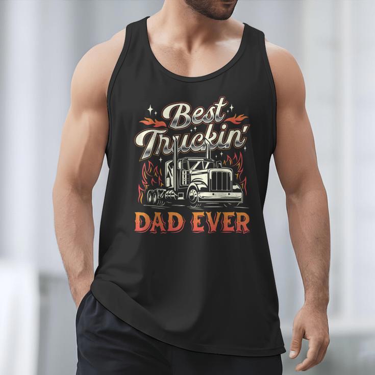 Best Truckin Dad Ever Trucker Truck Driver Father's Day Men Men Tank Top