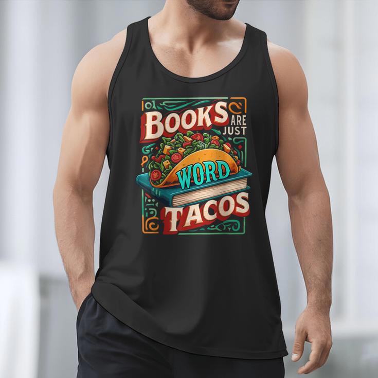 Books Are Just Word Tacos Shirt Book Shirts Reader Men Tank Top