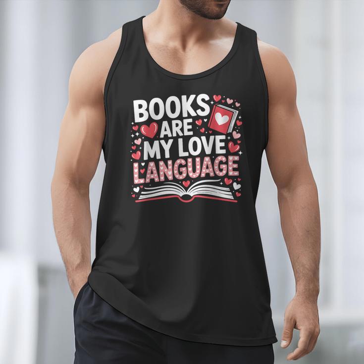 Books Are My Love Language Valentines Book Lover Teacher Men Tank Top