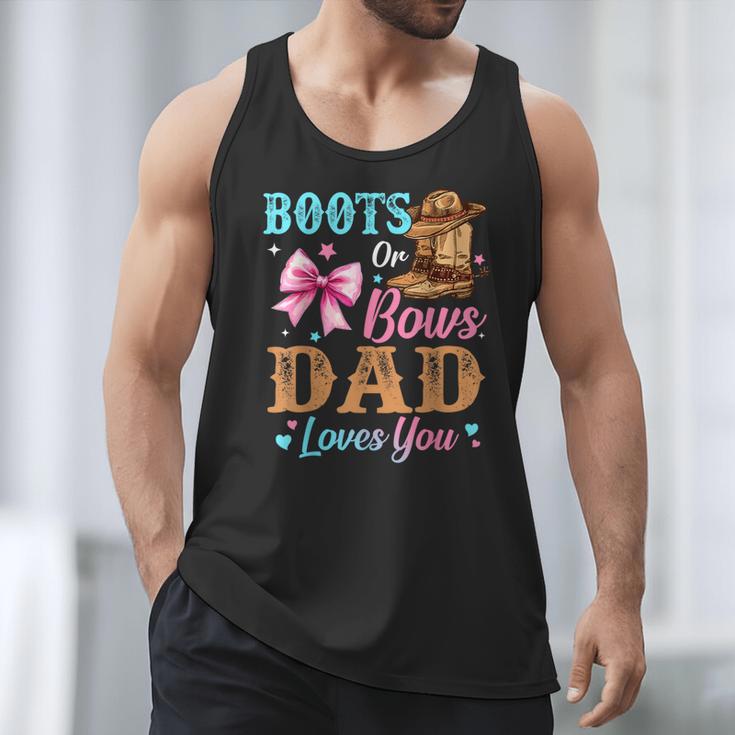Boots Or Bows Dad Loves You Gender Reveal Daddy Men Tank Top Boots Or Bows Dad Loves You Gender Reveal Daddy Men Tank Top