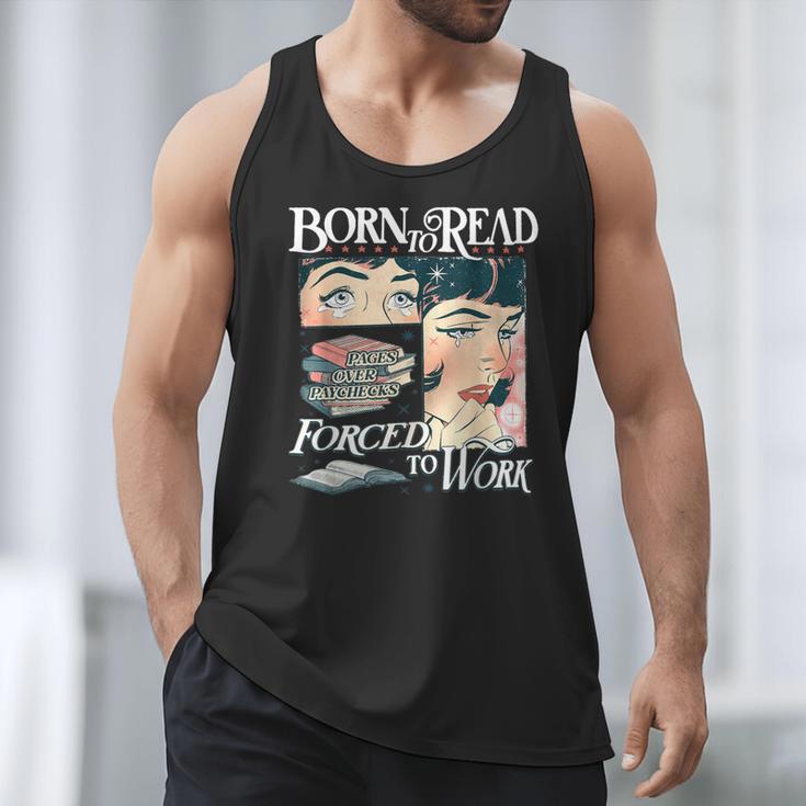 Born To Read Forced To Work Bookish Book Addict Book Lover Men Tank Top Born To Read Forced To Work Bookish Book Addict Book Lover Men Tank Top