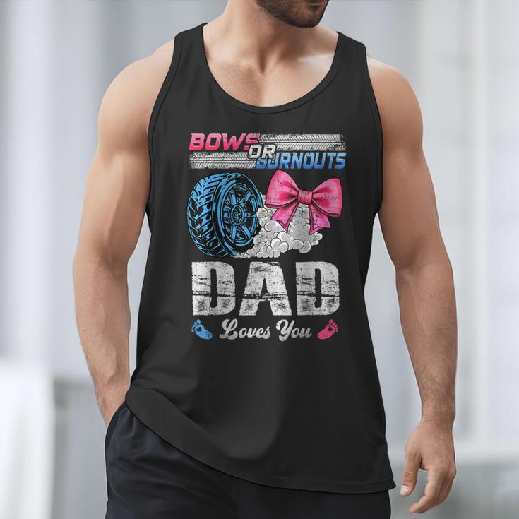 Burnouts Or Bows Your Dad Loves You Gender Reveal Men Tank Top