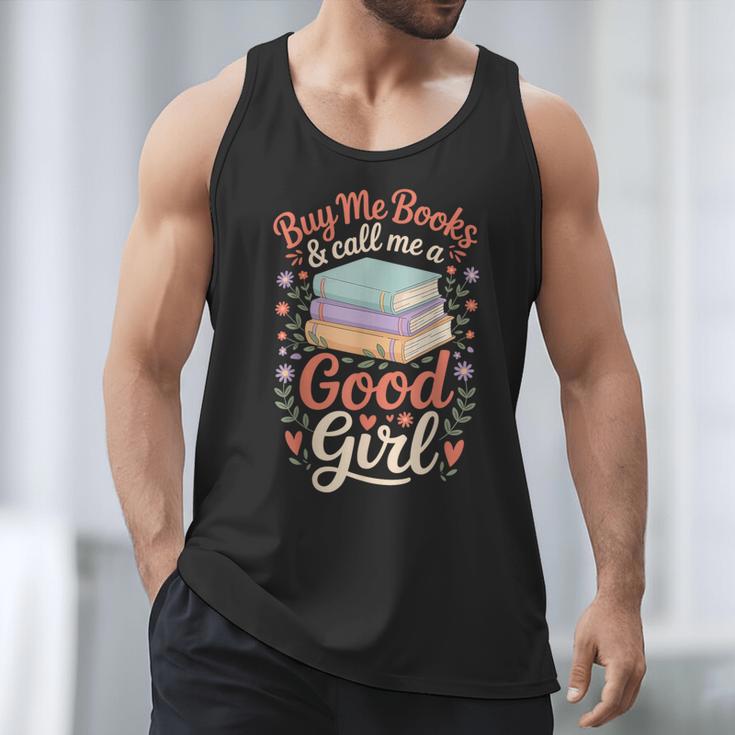 Buy Me Books And Call Me A Good Girl Men Tank Top Buy Me Books And Call Me A Good Girl Men Tank Top