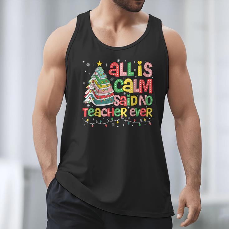 All Is Calm Said No Teacher Ever Book Christmas Tree Men Tank Top All Is Calm Said No Teacher Ever Book Christmas Tree Men Tank Top