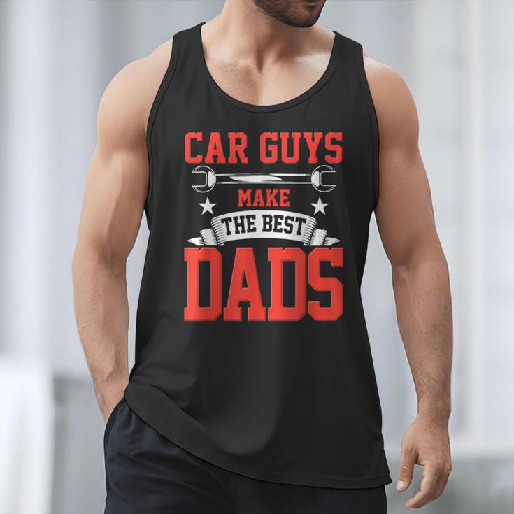 Car Guys Make The Best Dads Garage Mechanic Dad Men Tank Top