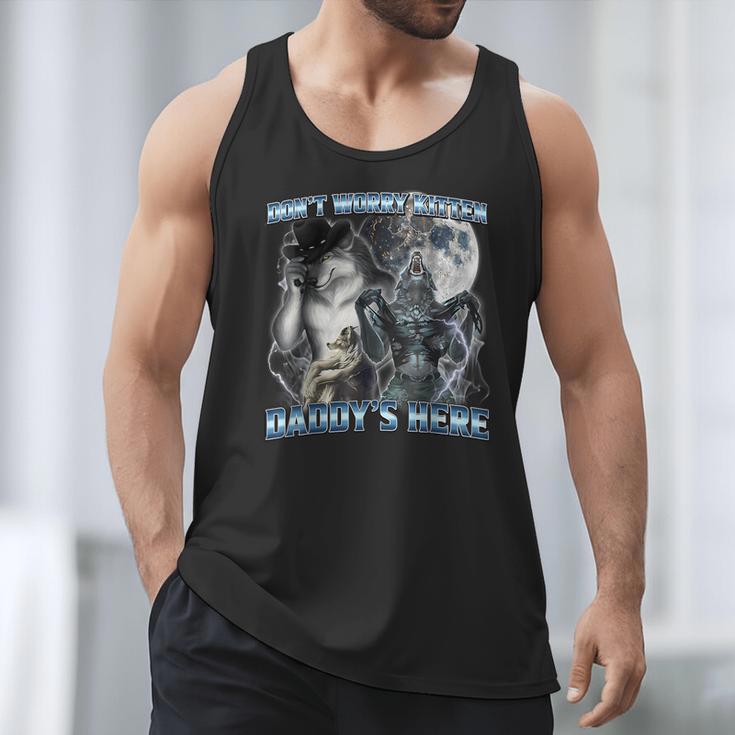 Cool Alpha Wolf Meme Don't Worry Kitten Daddy's Here Men Tank Top