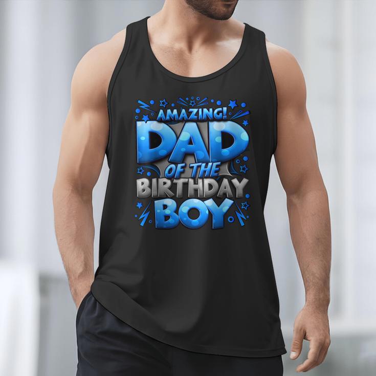 Dad Of The Birthday Boy Matching Family Father Men Tank Top Dad Of The Birthday Boy Matching Family Father Men Tank Top