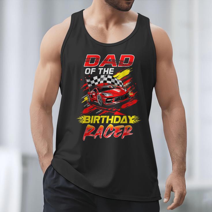 Dad Of The Birthday Racer Race Car Party Family Matching Men Tank Top