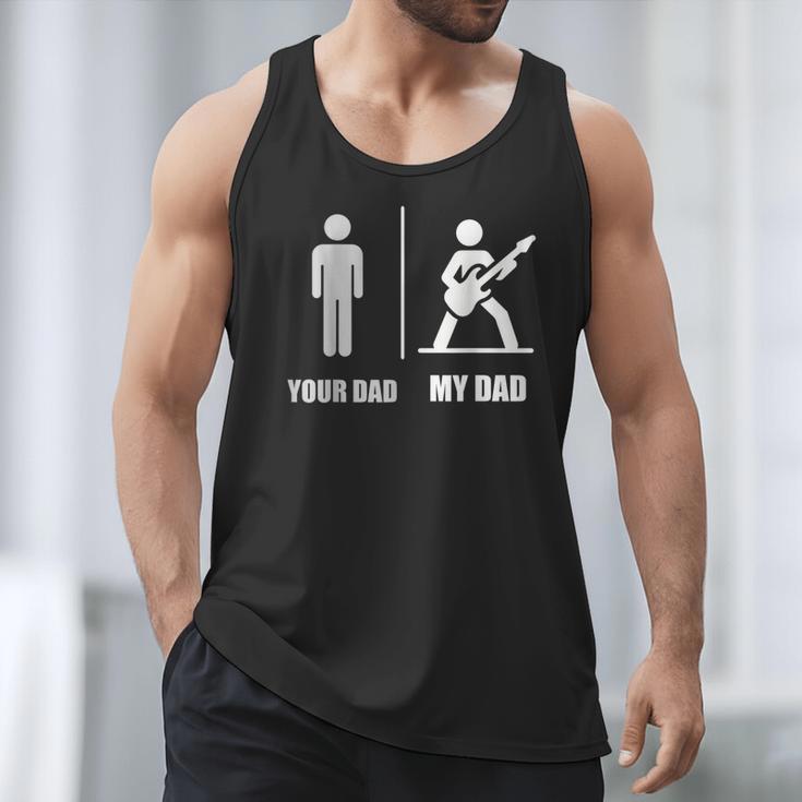 Your Dad My Dad Guitar Rock Music Player Guitarist Men Tank Top Your Dad My Dad Guitar Rock Music Player Guitarist Men Tank Top
