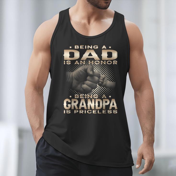 Being a Dad Is An Honor Grandpa Is Priceless Fathers Day Men Tank Top