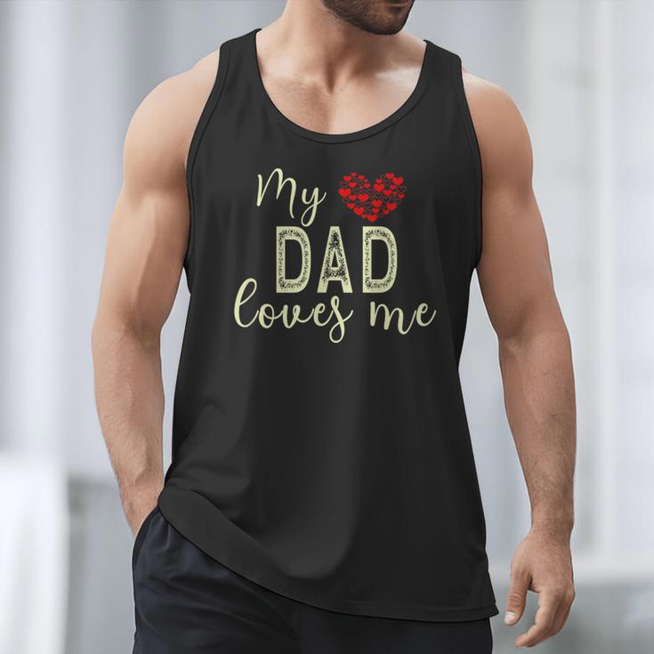 My Dad Loves Me Men Tank Top My Dad Loves Me Men Tank Top