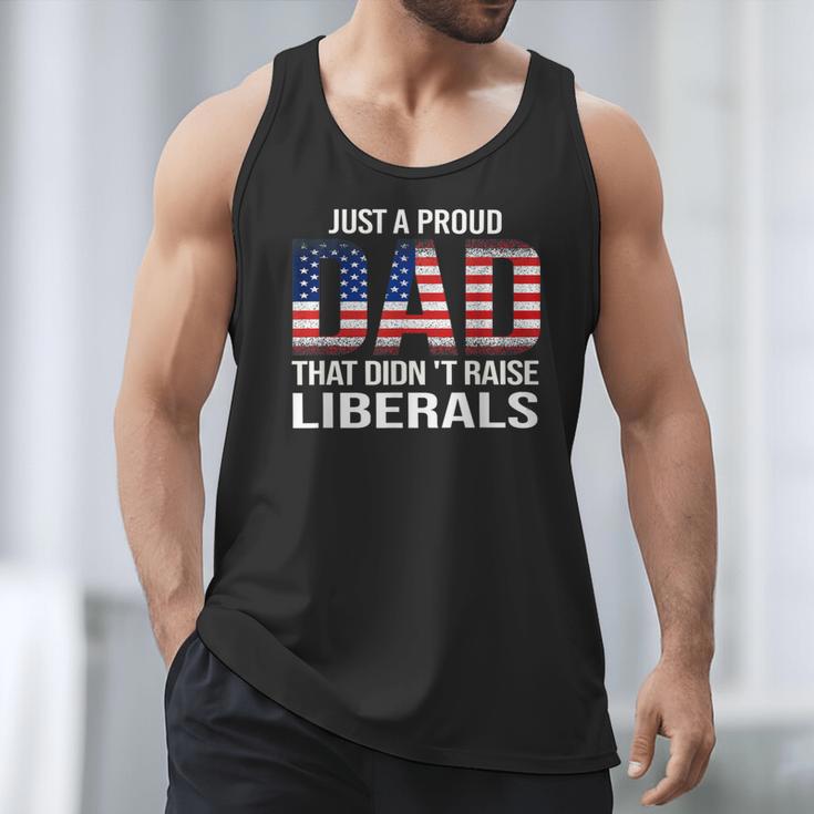 Dad Man Saying Proud Dad That Didn't Raise Liberals Men Tank Top