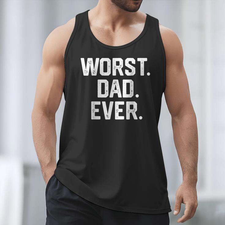 Dad Shirt – Worst Dad Ever Joke Tee Men Tank Top Dad Shirt – Worst Dad Ever Joke Tee Men Tank Top