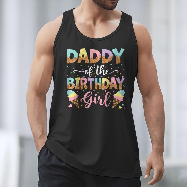 Daddy Of The Birthday Girl Ice Cream Lover Party Men Tank Top Daddy Of The Birthday Girl Ice Cream Lover Party Men Tank Top
