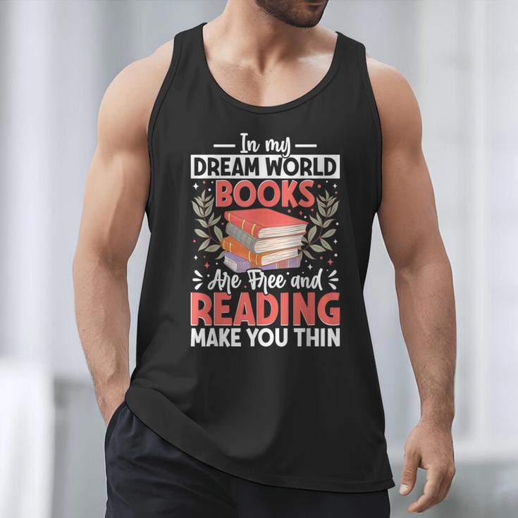 In My Dream World Books Are Free And Reading Make You Men Tank Top In My Dream World Books Are Free And Reading Make You Men Tank Top