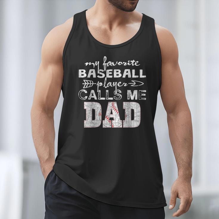 My Favorite Baseball Player Calls Me Dad Shirt Father's Day Men Tank Top My Favorite Baseball Player Calls Me Dad Shirt Father's Day Men Tank Top