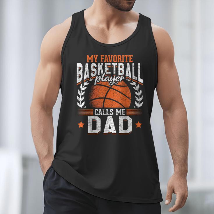 My Favorite Basketball Player Calls Me Dad Basketball Men Tank Top My Favorite Basketball Player Calls Me Dad Basketball Men Tank Top
