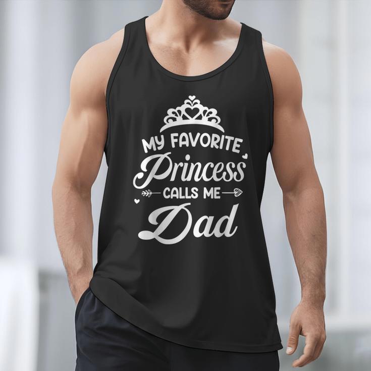 My Favorite Princess Calls Me Dad Daddy Fathers Day Men Tank Top