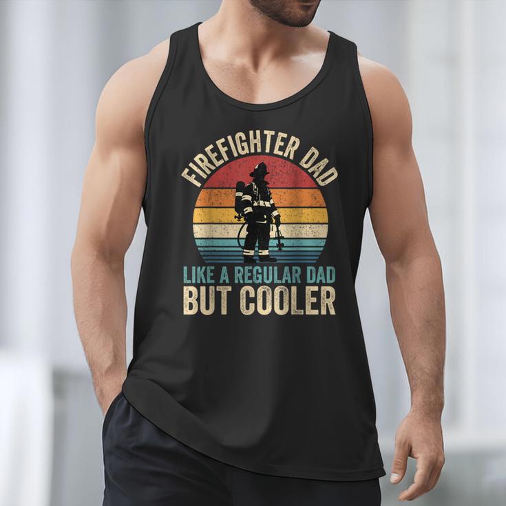 Firefighter Dad Like Regular Dad But Cooler Father's Day Men Tank Top